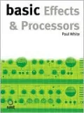 Basic Effects and Processors