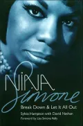 Nina Simone : Break down and Let It All Out
