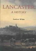 Lancaster A History