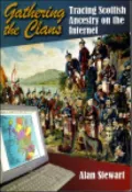 Gathering the Clans: Tracing Scottish Ancestry on the Internet