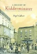 History Of Kidderminster