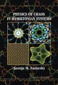 Physics of chaos in Hamiltonian systems