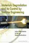 Materials Degradation and Its Control by Surface Engineering