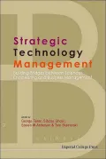 Strategic Technology Management: Building Bridges Between Sciences, Engineering and Business Management