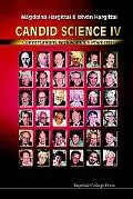 Candid Science IV Conversations With Famous Physicists