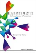 Elimination Practice: Software Tools and Applications (With CD-Rom)