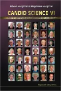 Candid Science VI: More Conversations with Famous Scientists, Vol. 6
