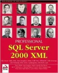Professional SQL Server 2000 XML