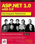 ASP.NET 1.0 Namespace Reference with C#