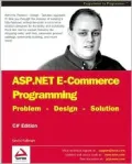 ASP.NET E-Commerce Programming: Problem - Design - Solution