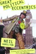 Great Political Eccentrics