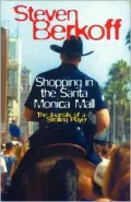 Shopping at the Santa Monica Mall : And Other Surreal Adventures
