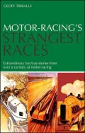 Motor-Racing's Strangest Races