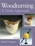 Woodturning A Fresh Approach