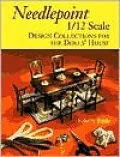 Needlepoint 1/12 Scale : Design Collections for the Dolls' House
