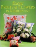 Exotic Fruits & Flowers in Needlepoint