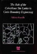 Role of the Coincidence Site Lattice in Grain Boundary Engineering