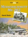 Messerschmidt Me 262 (Crowood Aviation Series)