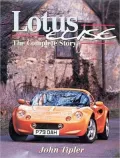 Lotus Elise: The Complete Story (Crowood AutoClassics Series)