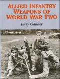 Allied Infantry Weapons of WWII