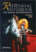 Rehearsal Handbook for Actors and Directors