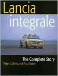 Lancia Integrale: The Complete Story (Crowood AutoClassics Series)