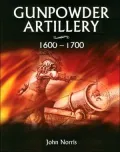 Gunpowder Artillery 1600-1700