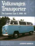 Volkswagen Transporter: The Legendary Type 2, 1950-82