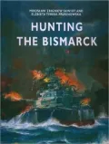 Hunting the Bismarck