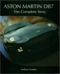 Aston Martin DB7: The Complete Story