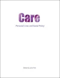 Care: Personal Lives and Social Policy