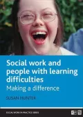Social Work and People with Learning Difficulties : Turning Services Inside Out