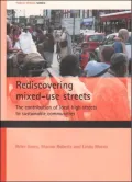 Reassessing Mixed-Use Streets: The Contribution of Local High Streets to Future Sustainable Communities
