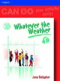 Whatever the Weather for 4-9 Year Olds