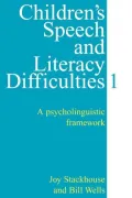 Children's Speech and Literacy Difficulties: A Psycholinguistic Framework, Vol. 1