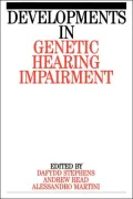 Developments In Genetic Hearing V 1, Vol. 1
