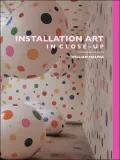 Installation Art In Close-Up