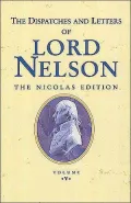 Dispaches and Letters of Lord Nelson: The Complete Sir Nicholas Harris