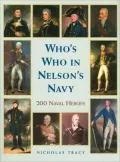 Who's Who in Nelson's Navy: 200 Naval Heroes