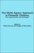 The Multi-Agency Approach To Domestic Violence