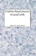 Evidence-Based Practice and Social Work