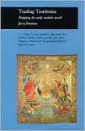 Trading Territories: Mapping the Early Modern World