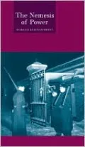 Nemesis of Power: A History of International Relations Theories