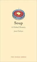 Soup: A Global History