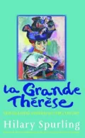 La Grande Therese: The Greatest Swindle of the Century
