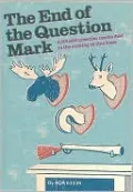 End of the Question Mark