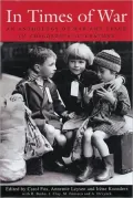 In Times of War : An Anthology of War and Peace in Children's Literature