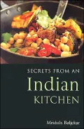 Secrets from an Indian Kitchen (Secrets from a Kitchen Series)