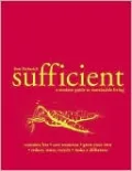 Sufficient: A Modern Guide to Sustainable Living