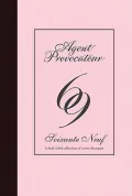 Agent Provocateur: 69: Soixante Neuf